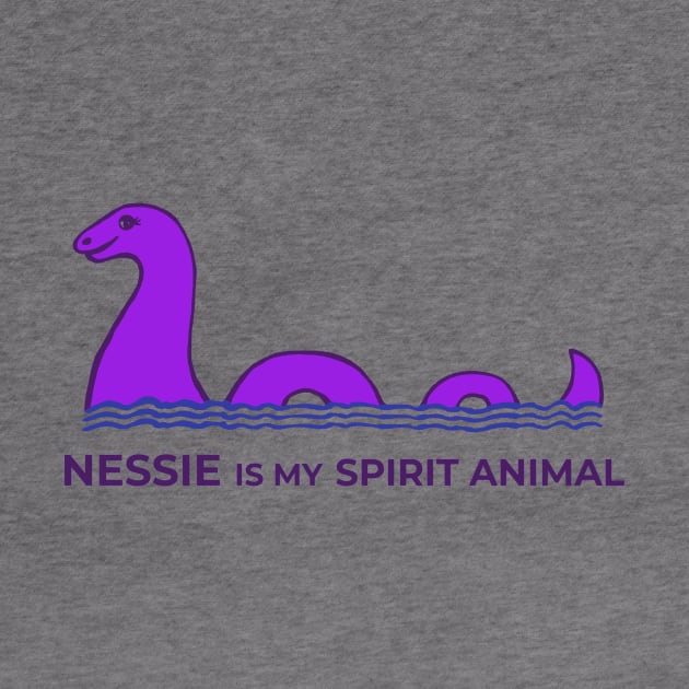 Nessie Is My Spirit Animal by TimeTravellers